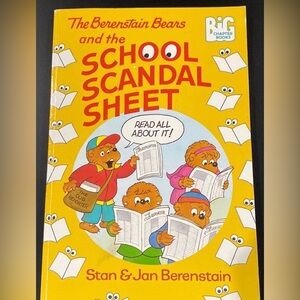 BERENSTAIN BEARS - “SCHOOL SCANDAL SHEET” Chapter Book